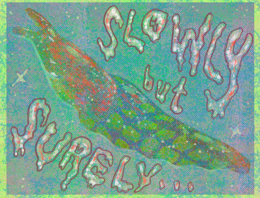 slowly but surely card